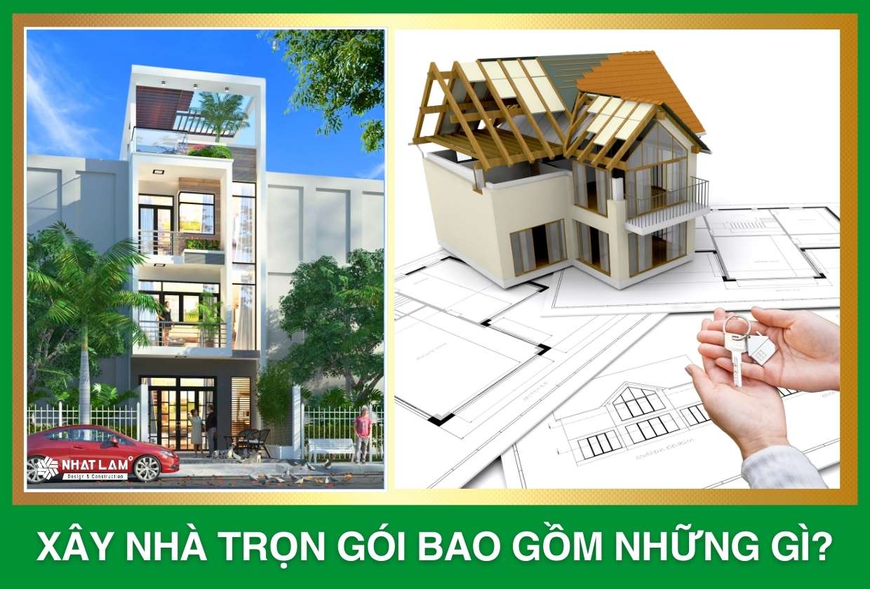 Thi công xây nhà trọn gói gồm những hạng mục nào?